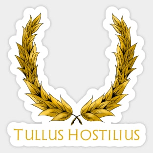 Tullus Hostilius - Ancient Roman King - History Of Rome Sticker